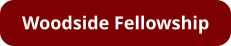 Woodside Fellowship