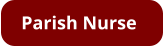 Parish Nurse