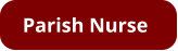 Parish Nurse